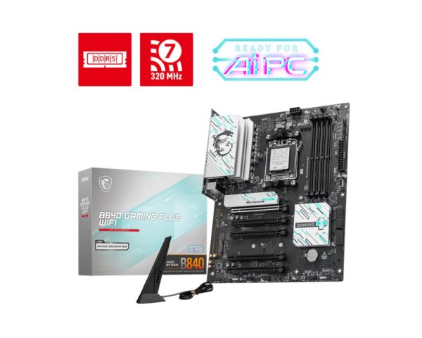 MSI B840 GAMING PLUS WIFI/AM5/ATX